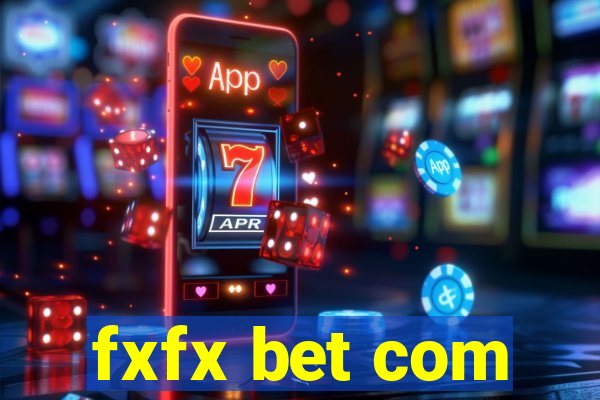 fxfx bet com